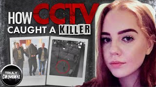 How CCTV Caught A Killer: The Murder That Shocked A Nation
