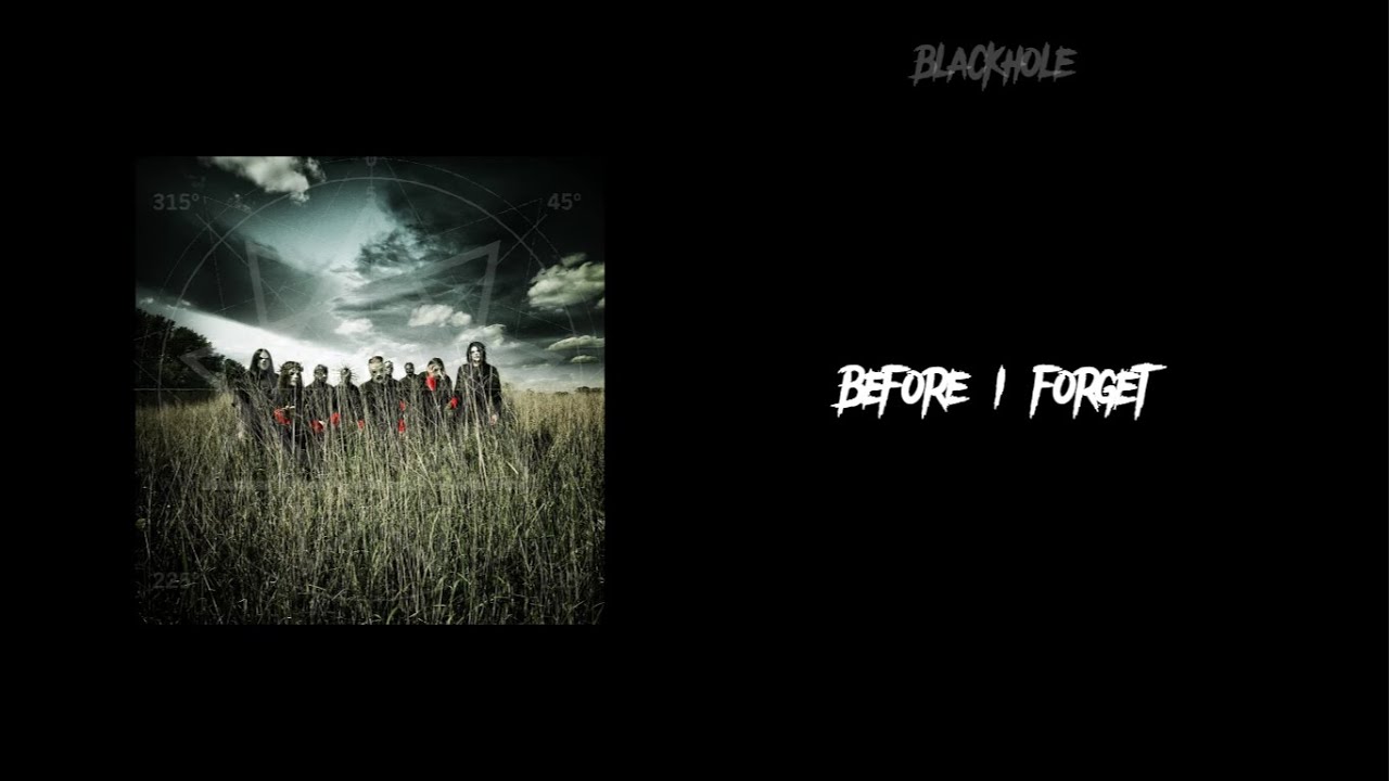 Slipknot Before I (Lyrics) YouTube Slipknot Before I (Lyrics) YouTube