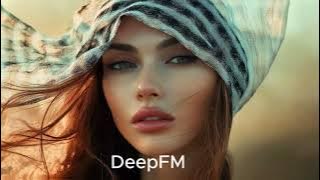 DEEP HOUSE TOP 2025 - DeepFM #music #2025 #remix