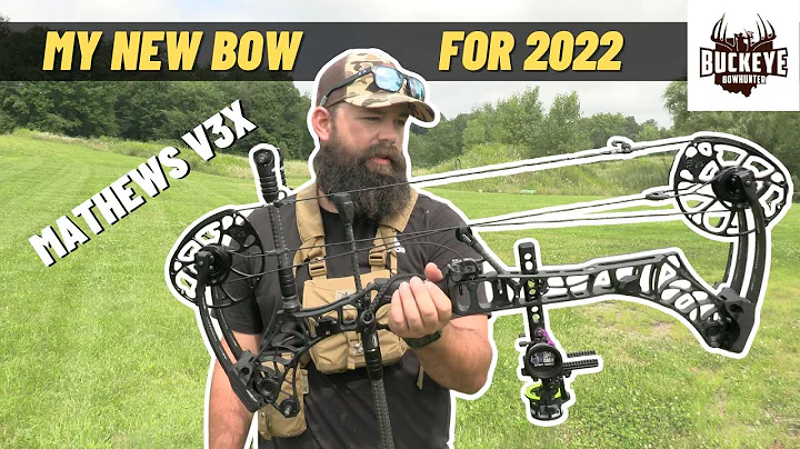 My New Bow for 2022 - Mathews V3X Setup