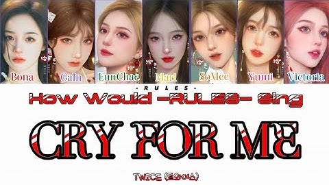How Would -RULES- Sing 