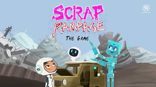 Scrap Rampage - Argo's World | STEM for Kids and Teens (Science, Tech, & Engineering)