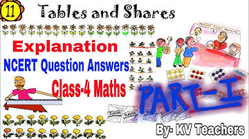 Tables and Shares (Page 120-124) / Class-4 Maths chapter Explanation by kV teacher