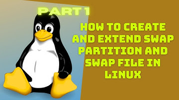 how to create and extend swap partition and swap file in linux part 1 | swap | swapon | swapoff