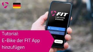 Tutorial: Neues E Bike in der FIT E-Bike Control App hinzufügen