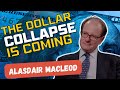 The inevitable collapse of the us dollar  gold is money  alasdair macleod