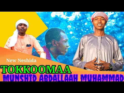Tokkoomaa New Afaan Oromoo Nashiidaa Abdallaah Muhaammad
