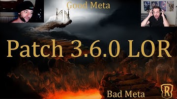 LOR Patch 3.6.0 | Riot fulfill the promise? | Legends of Runeterra