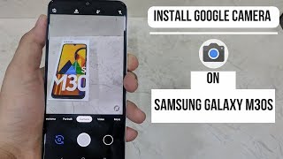 Install Google Camera 6.1 Apk On Galaxy M30S | Google Camera On M30S | The Android Rush