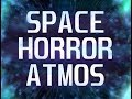 Space Horror Atmos Sound Asset Preview