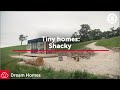 Shacky  tiny homes  realestatecomau