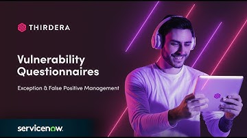 ServiceNow Demo: Vulnerability Questionnaires