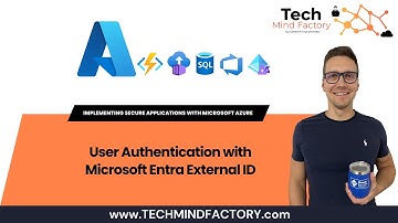 02 - User Authentication with Microsoft Entra External ID