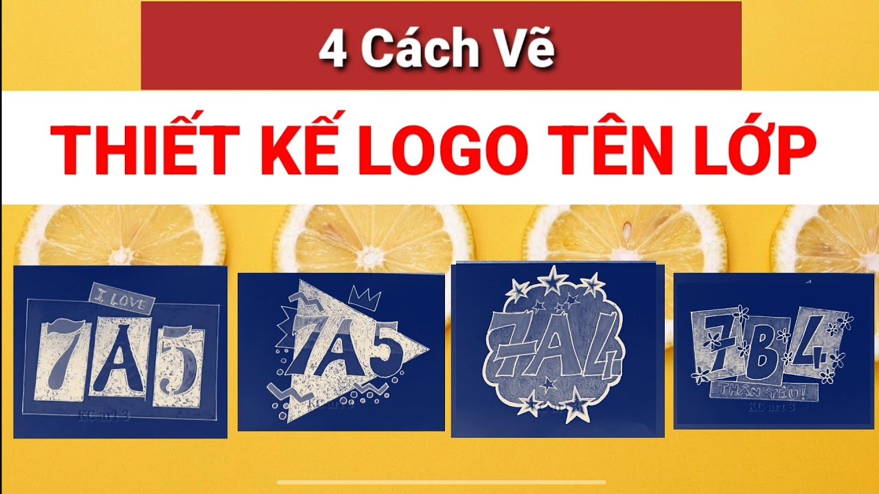 4 cách Thiết Kế Logo tên lớp - 7A4,7B4,7A5,7B5 - LOGO DẠNG CHỮ ...