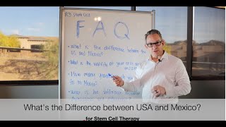 What's the Difference Between USA and Mexico Stem Cells?