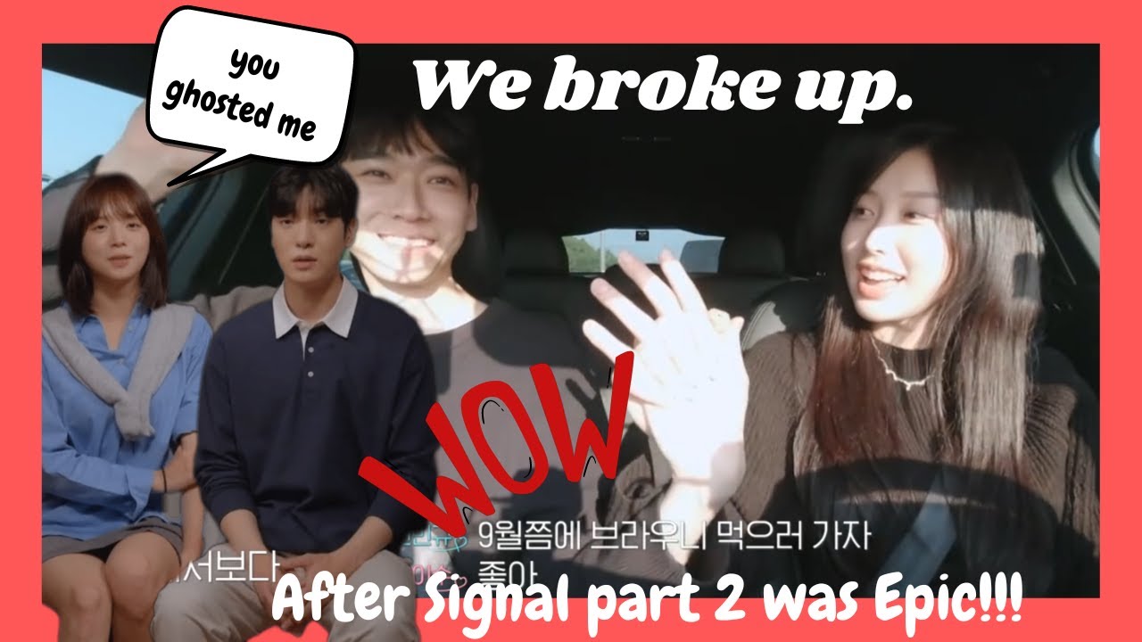 Heart Signal 4 ep 17 Review. After Signal part 2 Review and Reaction ...