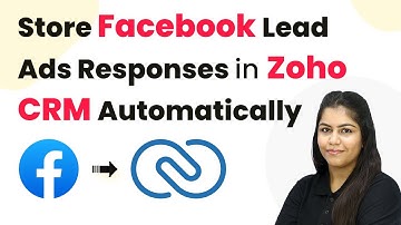 How to Store Facebook Lead Ads Responses in Zoho CRM Automatically