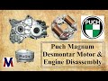 Puch Magnum Desmontar Motor &amp; Engine Disassembly