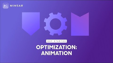 Optimization for 3D real-time rendering: Animations - Minsar Studio VR/AR