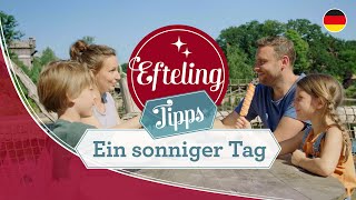 Efteling Tips - A Sunny Day