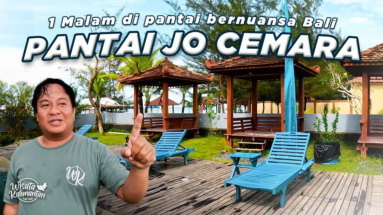 PANTAI JO CEMARA KINI BERUBAH! ADA KAFE, VILLA, & KOLAM RENANG! - WISATA KALIMANTAN