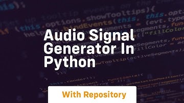 Audio signal generator in python