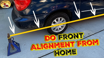 Awesome! How To Do A FRONT END ALIGNMENT AT HOME...... SWEEEEET  TIPS AND TRICKS
