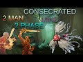 2 Man 2 Phase Consecrated Mind