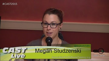 Training Software Testers - Megan Studzenski on "CAST Live"