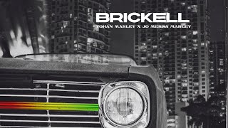 Yohan Marley - Brickell (ft. Jo Mersa Marley) |  Audio