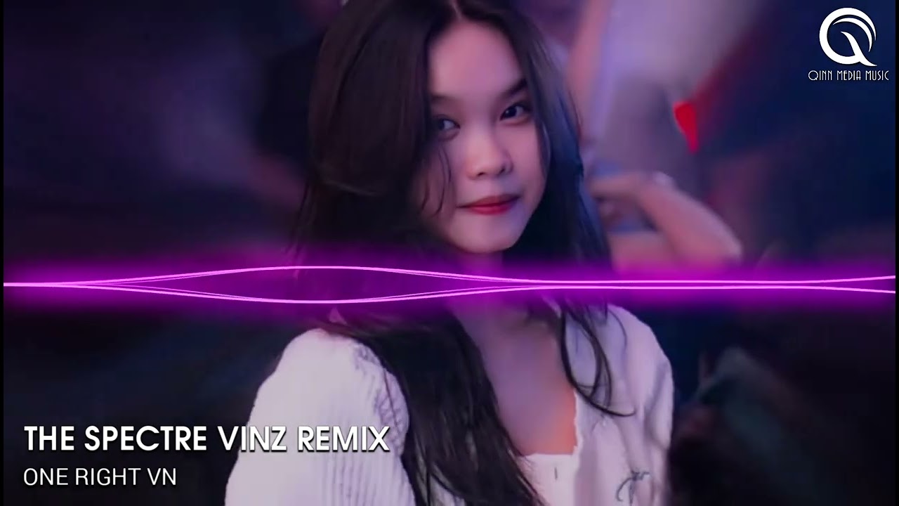 THE SPECTRE - VINZ REMIX NHẠC HOT TRENDS THỊNH HÀNH TIK TOK 2023