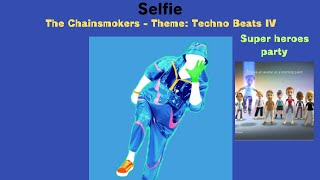 Selfie Fanmade Mashup (Techno Beats IV) (Requested by @ClementRoussety)