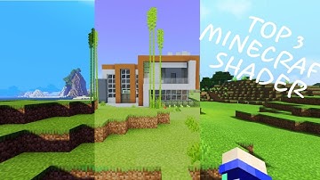 TOP 3 MINECRAFT 1.17 SHADER