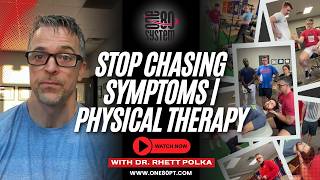 Physical Therapists: Stop Symptom Chasing (Test–Treat–Retest Exposes the Real Driver)