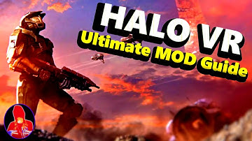 Halo VR  - THE BEST WAY TO PLAY  -  [ Tutorial and Guide ] - updated text tutorial in the comments