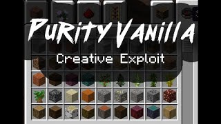 Purity Vanilla Creative mode Exploit