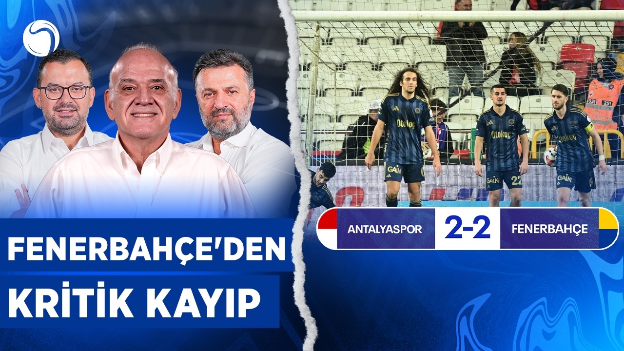 Fenerbahçe Işık Vermiyor | Antalyaspor - Fenerbahçe Maç Sonu | Ahmet Çakar, Bülent Uygun, Emre Z.