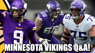 Minnesota Vikings Q&A: McCarthy Starting? Risner Back or Nah? Trade Candidates?