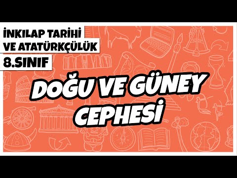 8. Sınıf İnkılap Tarihi ve Atatürkçülük - Doğu ve Güney Cephesi | 2022