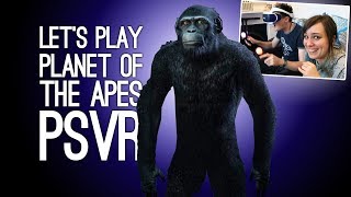 Planet of the Apes PSVR Gameplay: Let's Play Crisis on the Planet of the Apes VR - LUKE'S APE ESCAPE