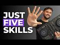 You Can Become a DJ With Just These 5 Skills