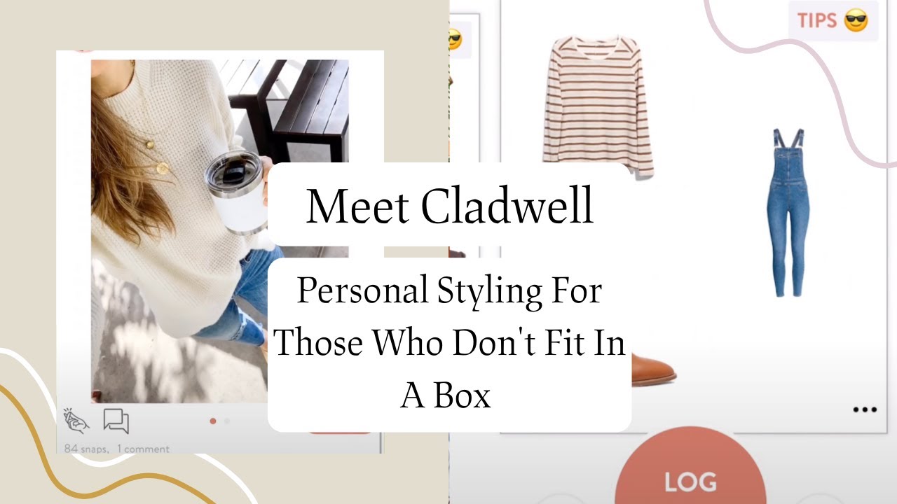 Meet Cladwell:  Personal Styling For Those Who Don't Fit In A Box
