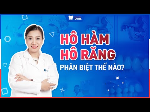 Cách nhận biết hô răng hay hô hàm chuẩn nhất | Nha khoa Paris mới 2023