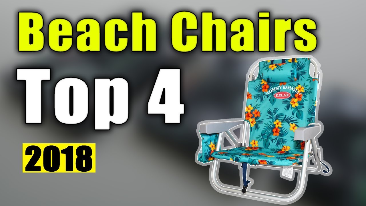 Best 4 Beach Chairs Youtube Best 4 Beach Chairs Youtube