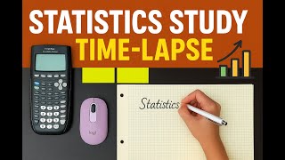 Study With Me: Stats Note-Taking (Time Lapse)