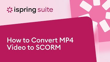 How to Convert MP4 Video to SCORM