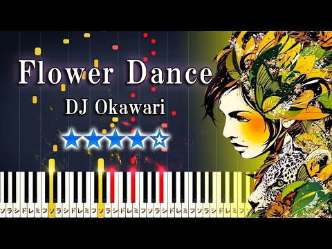 Flower Dance - DJ OKAWARI - Hard Piano Tutorial [Piano Arrangement]