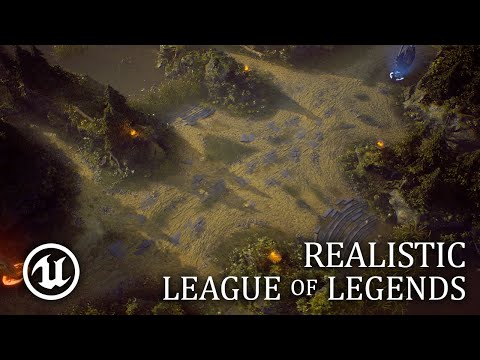 REALISTIC League of Legends in UE4 with Breakdown
