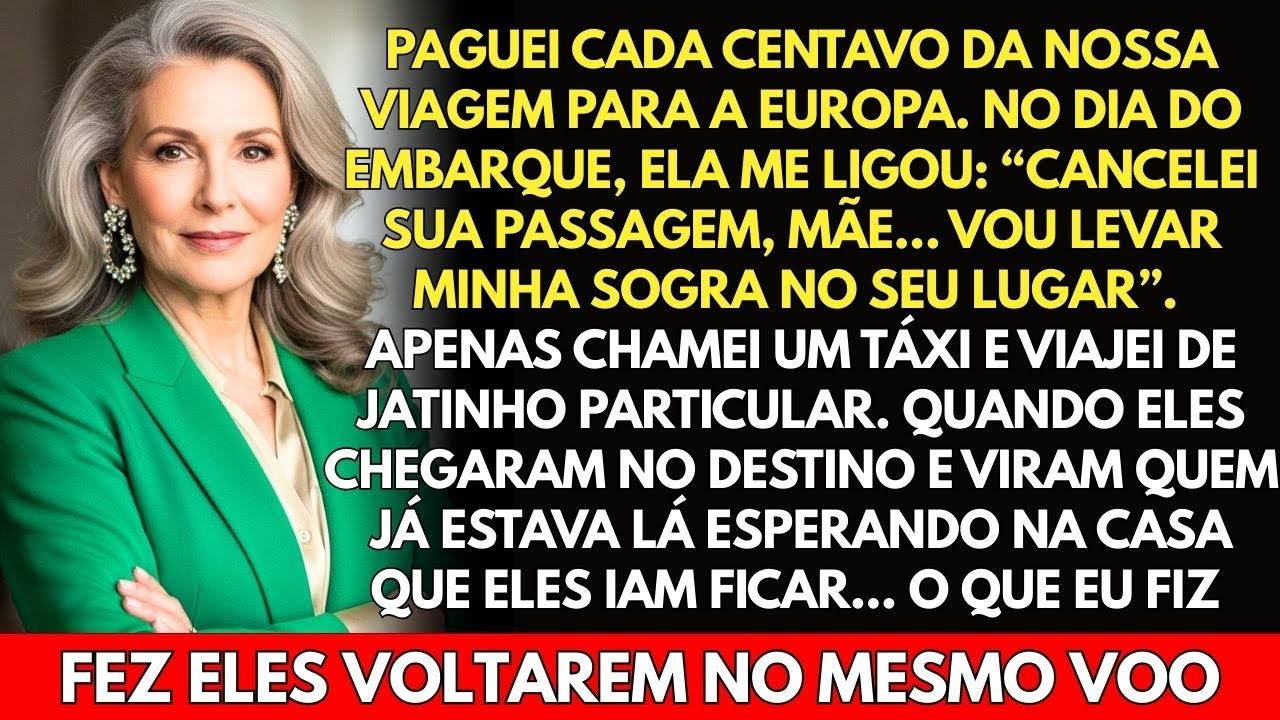 Minha filha cancelou minha passagem e viajou sem mim... ao ver quem estava no aeroporto, empalideceu