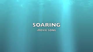 Soaring iMovie Song Music screenshot 5